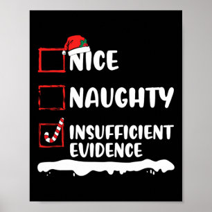 Mooie Naughty Onvoldoende bewijs kerstviering Poster