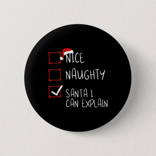 Mooie Naughty Santa I kan kerstlijst uitleggen Ronde Button 5,7 Cm (Voorkant)