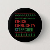 Mooie Naughty Teacher Funny kerstcadeau Ronde Button 5,7 Cm (Voorkant)