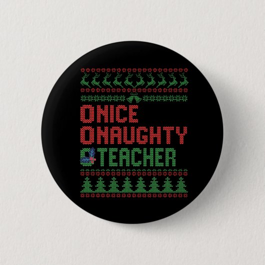 Mooie Naughty Teacher Funny kerstcadeau Ronde Button 5,7 Cm (Voorkant)