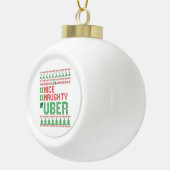 Mooie Naughty Uber Funny kerstcadeau Keramische Bal Ornament (Rechts)