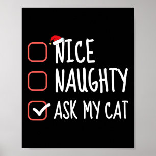 Mooie Naughty vraagt mijn kerstcadeaulijst Poster