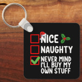 Mooie Naughty zal me nooit herinneren dat ik mijn Sleutelhanger (Voorkant)