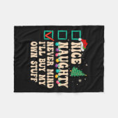 Mooie Naughty zal nooit denken dat ik mijn eigen s Fleece Deken (Voorkant (Horizontaal))