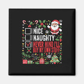 Mooie Naughty zal nooit denken dat ik mijn eigen s Magneet (Voorkant)