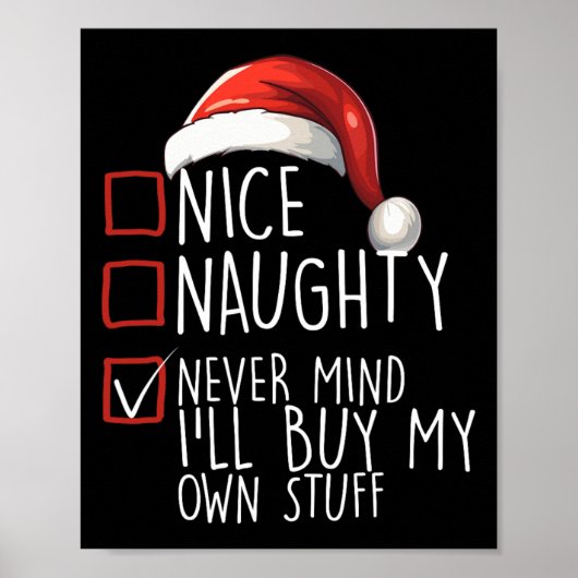 Mooie Naughty zal nooit denken dat ik mijn eigen s Poster (Voorkant)