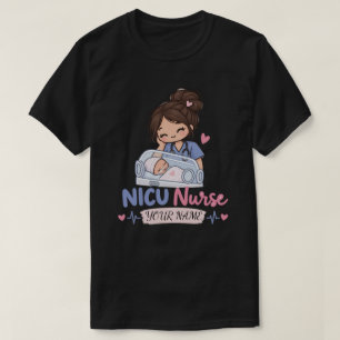 Mooie NICU-verpleegster Baby Naam Design T-shirt