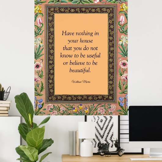 Mooie of Nuttige, citaat van Wlliam Morris, Poster (Thuiskantoor)