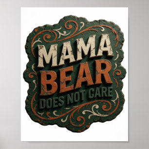 Mooie Oranje MAMA BEER TREKT ER ZICH NIKS VAN AAN Poster