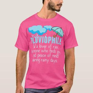 Mooie Pluviophile liefhebber van regen T-shirt