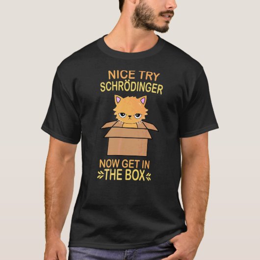 Mooie poging Schrödinger Quantum Mechanics Science T-shirt (Voorkant)