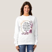 Mooie Psalm 91 Bloemen sweatshirt (Voorkant volledig)