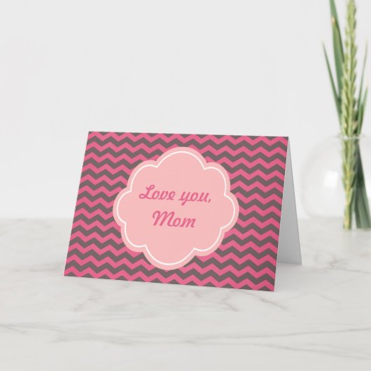 Mooie roze chevron moederdagkaart. kaart (Voorkant)