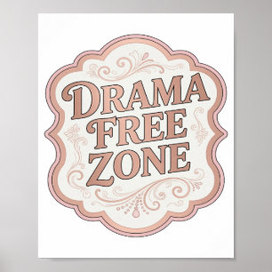 Mooie Roze DRAMA VRIJE ZONE Modern ontwerp Poster