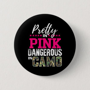 Mooie Roze, Gevaarlijk in Camo Jachtmeisje Ronde Button 5,7 Cm