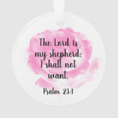 Mooie Roze Roos Bijbelcitaat Psalm 23 Ornament (achterkant)