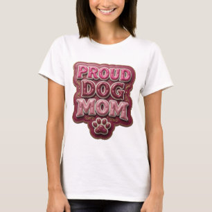 Mooie Roze TROTS HOND MOEDER Slogan Design T-shirt