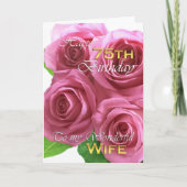 Mooie Rozen 75ste verjaardag voor mijn vrouw Kaart (Voorkant)
