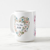 Mooie Sentiment Voor Moeder Wrap Koffiemok (Voorkant links)