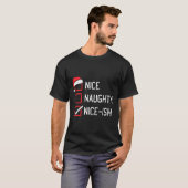 Mooie stoute lijst Nice-ish Kerstmis T-shirt (Voorkant volledig)