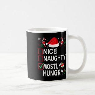 Mooie stoute meestal hongerige grappige kerstlijst koffiemok