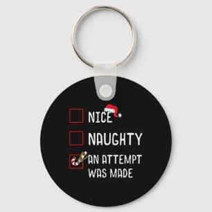 Mooie stoute poging werd gemaakt kerstlijst ca sleutelhanger