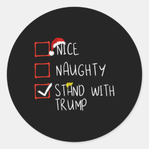 Mooie stoute stand met Trump 2024 grappige Xmas Fa Ronde Sticker