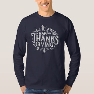 Mooie tekst Happy Thanksgiving met Leaves Autumn T-shirt