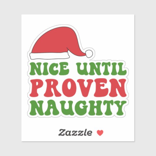 Mooie tot bewezen stoute rode kerstman sticker (Vel)