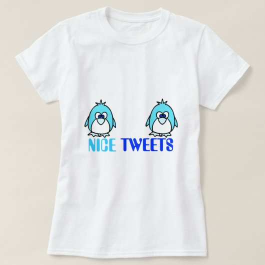Mooie tweets Twitter Funny Dirty Humor Joke Gekke T-shirt (Design voorkant)