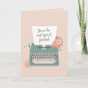 Mooie typemachine & bloemen Beste soort vriend Kaart