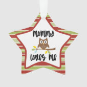 Mooie Uil Moeders Houdt Van Mij Ornament (voorkant)