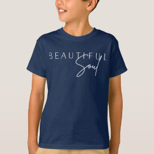 Mooie Ziel Inspirerende Spreuk T-shirt