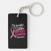 Mooie zuster Breast Cancer Survivor Brother Sleutelhanger (achterkant)