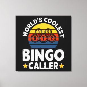 Mooiste Bingo-oproeper ter Wereld Canvas Afdruk