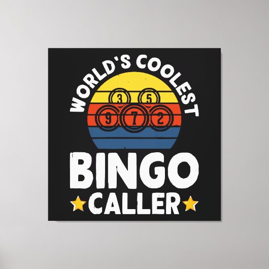 Mooiste Bingo-oproeper ter Wereld Canvas Afdruk (Voorkant)