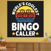 Mooiste Bingo-oproeper ter Wereld Canvas Afdruk (Insitu (Woonkamer))