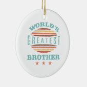Mooiste broer van de wereld keramisch ornament (Rechts)