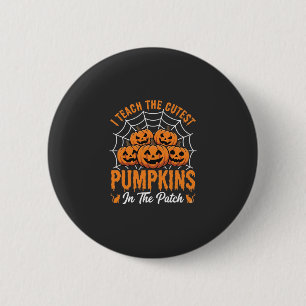 Mooiste Pompoenen In De Patch Leraar Halloween_1 Ronde Button 5,7 Cm