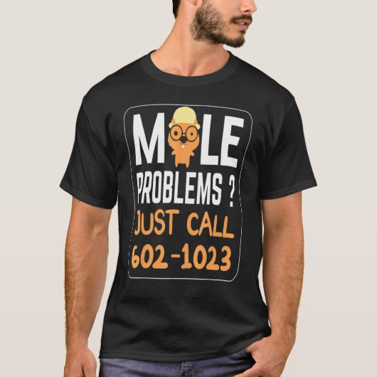 Mool Dag Mool Problemen Leuk Bel gewoon Avogadro's T-shirt (Voorkant)