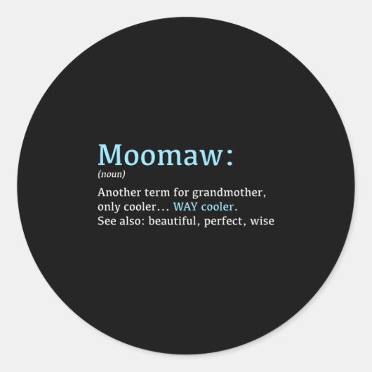 Moomaw_ Grappige Definitie Zelfstandig Naamwoord - Ronde Sticker (Voorkant)