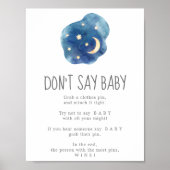 Moon and Stars Zeg geen Baby-spelcode Poster (Voorkant)