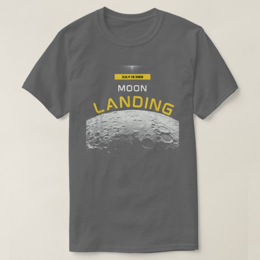 Moon Landings 1969 Space Fans Astronauts Science G T-shirt (Design voorkant)