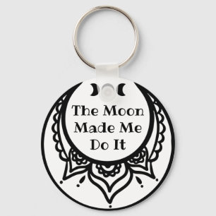 Moon liet me het doen faseert en  Crescent Keycha Sleutelhanger
