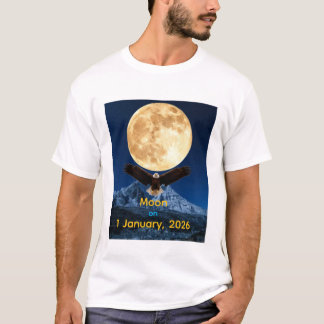 Moon on jaunary 1, 2026 t-shirt