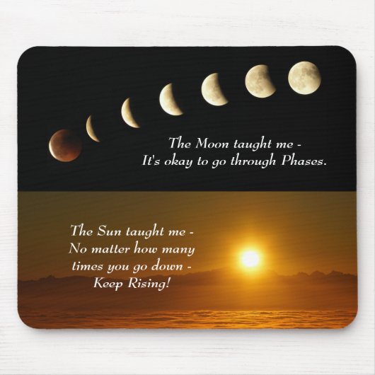 Moon Phases Sunrise Inspirerend Quote Muismat (Voorkant)