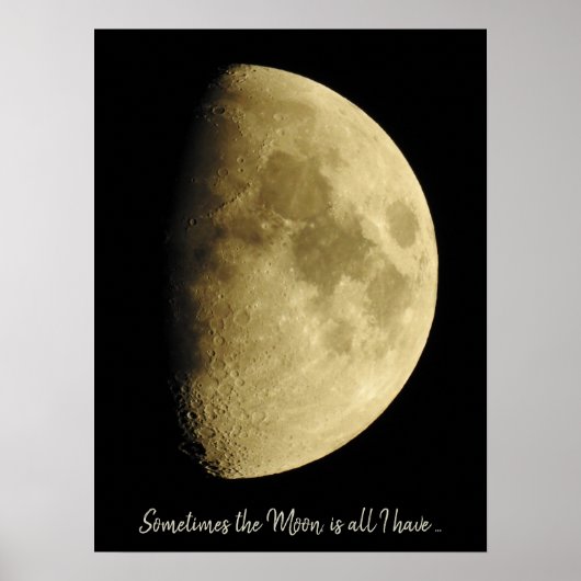 Moon sluit Fotografie en Citaat op Poster (Voorkant)