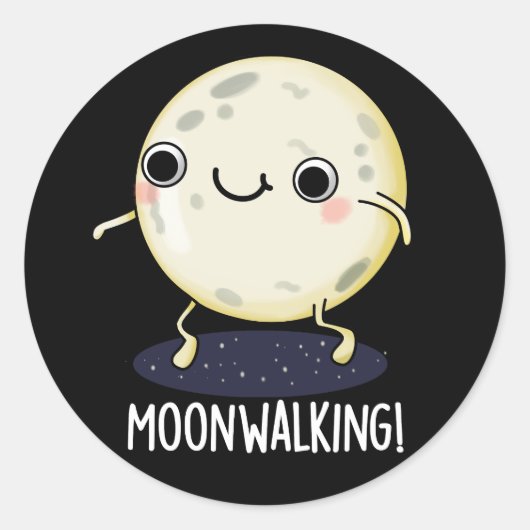 Moon Walking Funny Dance Pun Dark BG Ronde Sticker (Voorkant)