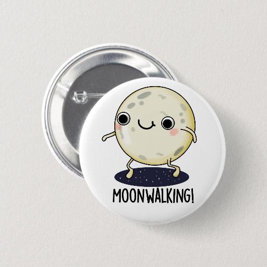Moon Walking Funny Dance Pun Ronde Button 5,7 Cm (Voorkant /achterkant)