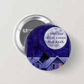 Moon Watch Ronde Button 5,7 Cm (Voorkant /achterkant)